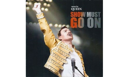 THE SHOW MUST GO ON